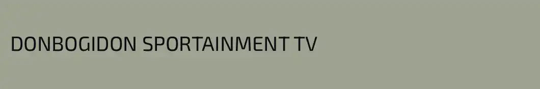DONBOGIDON SPORTAINMENT TV